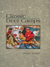 Cover image for Classic Deer Camps